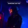 West Collins, Ajax & Philipp Reise - Someone Like You - Single